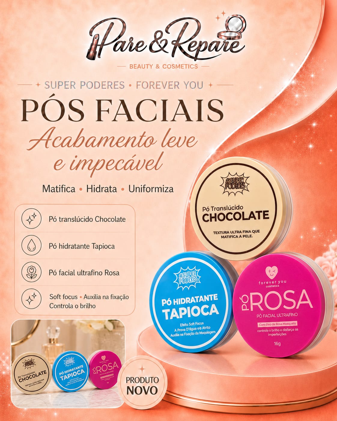 Pos Faciais Chocolate, Tapioca e Rosa
